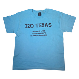 22Q Texas tag line YOUTH awareness shirt
