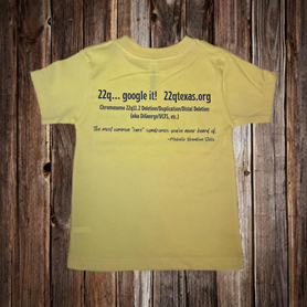 22q Texas logo TODDLER awareness shirt- yellow