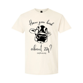 Have you herd of 22q? funny cow themed shirt, adult